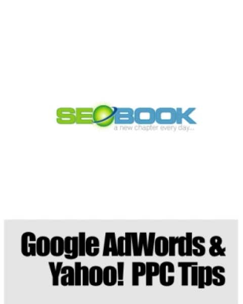 seo book google adwords yahoo ppc tips aaron wall