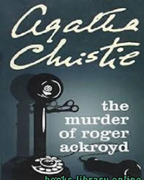 The Murder of Roger Ackroyd