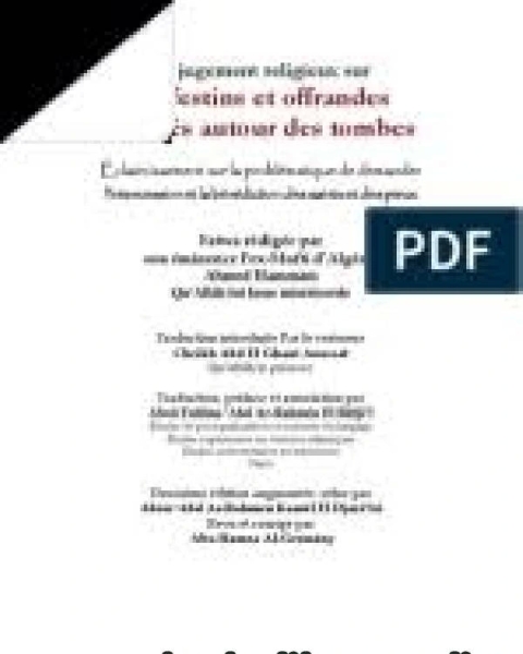 Le jugement religieux sur les festins et offrandes réalisés autour des tombes حكم إقامة الزردة والوعدة