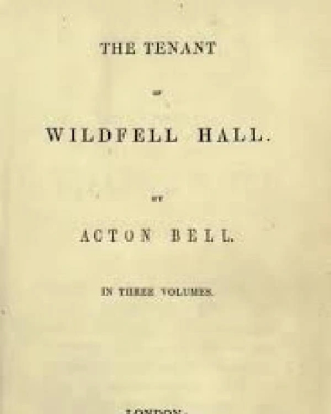 The Tenant of Wildfell Hall