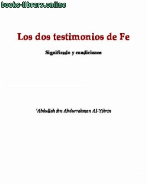 Los dos testimonios de Fe